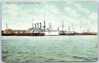 Boston,  Massachusetts Postcard " Charlestown Navy Yard " Navy Ships Dock 1914