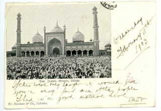 1903 India Postcard Of The Jumma Musjid In Dehli By Newman & Co Calcutta