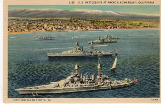 Circa 1930 Postcard,  Us Navy Battleships At Anchor,  Long Beach,  California