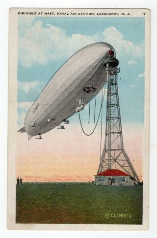 Dirigble At Mast Us Naval Air Station Lakehurst Jersey 1920 - 30 Postcard