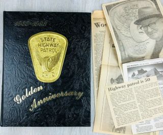 Ohio State Highway Patrol 1983 Yearbook 50 Year Anniversary Police History Book