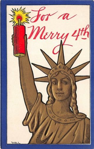 Fourth Of July C1910 Patriotic Postcard Statue Of Liberty Holding Firecracker