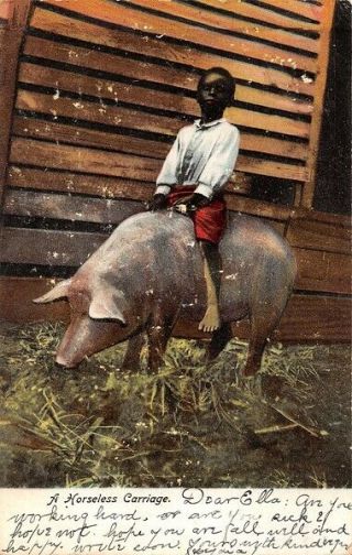 Boy & Pig Horseless Carriage African American 78 - 8 Illustratred Postal Card