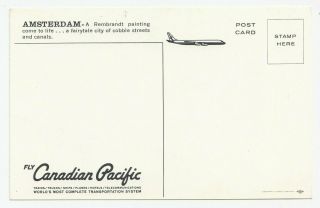 Fly Canadian Pacific to AMSTERDAM Netherlands Advertising Postcard 2