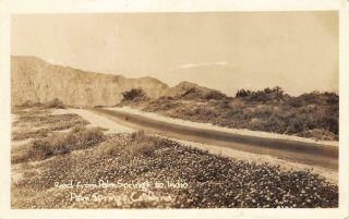Rppc Road From Palm Springs To Indio,  California Ca 1920s Vintage Postcard