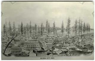 1853 Nevada City Ca Panorama Lithograph Art Rare 1910s Rppc Real Photo Postcard