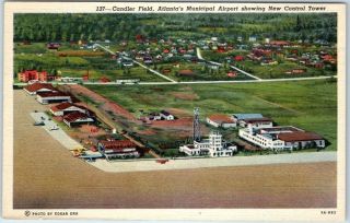 Atlanta,  Georgia Postcard Candler Field Municipal Airport Air View Linen 1949