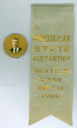 2 Vintage 1904 - 06 President Theodore Roosevelt Political Pinback Button & Ribbon