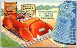 Vintage Curteich Linen Postcard Auto Safety " A Loose Nut Behind The Wheel " 1941