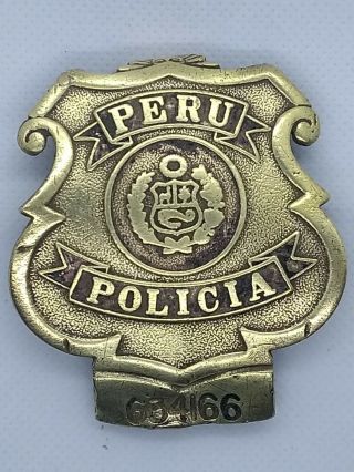 Rare Antique Police Badge - Peru Policia - Obsolete Peruvian Police Force Badge