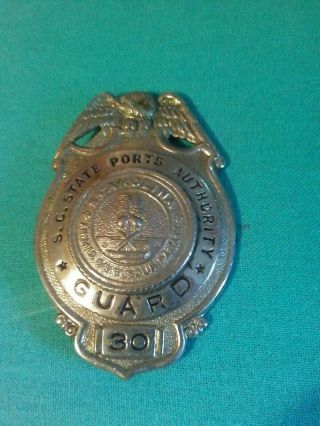 Vintage South Carolina Port Authority Guard Badge Police Security Federal State