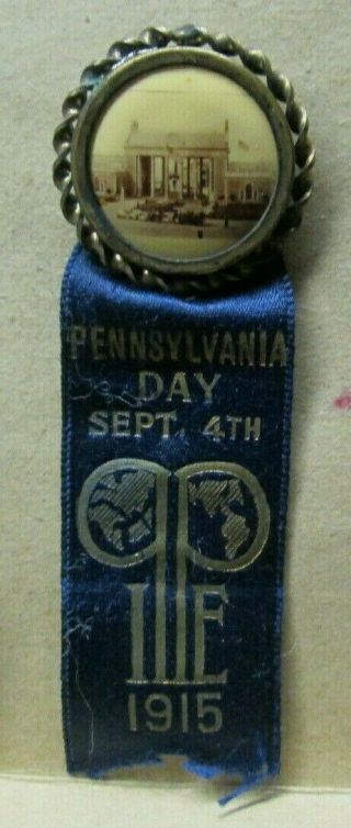 1915 Ppie Panama Pacific Int Expo Pennsylvania Day Sept 4th,  15 Pinback & Ribbon