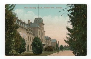 Ontario Agricultural College Main Bldg.  Guelph Canada 1907 - 15 Valentine Postcard