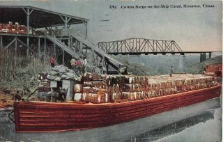 C.  1910 Cotton Barge On Ship Canal Houston Tx Post Card