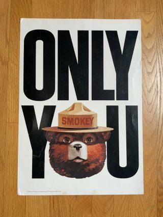 1980s Smokey Bear Fire Prevention Poster Only You Iconic