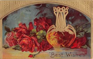 Vase By Gorgeous Red Roses On 1910 Best Wishes Pc - Series A,  No.  12