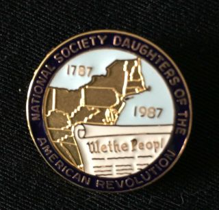 National Society Daughters Of The American Revolution 1787 1987 Pin Caldwell