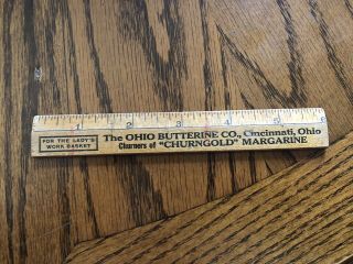 Vintage - The Ohio Butterine Co 6” Ruler