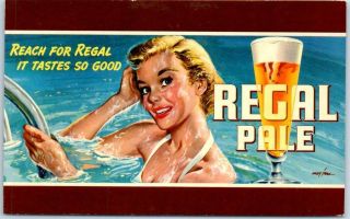 Vintage Regal Pale Beer Advertising Postcard Girl Bathing " It Tastes So Good "