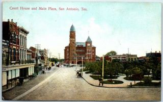 San Antonio,  Texas Postcard " Court House & Main Plaza " Street Scene 1908 Cancel