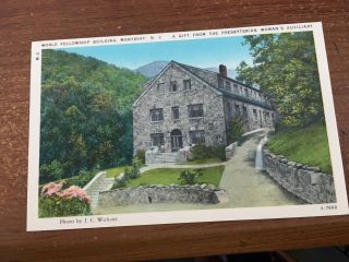 World Fellowship Building Montreat North Carolina Nc Vintage Postcard Linen