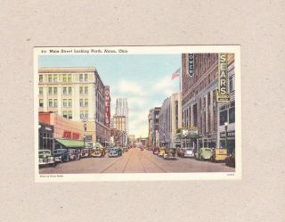 Vintage Postcard Main Street Looking North Akron Ohio Street Scene Sears O 