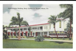 Barry College For Women,  Miami,  Florida Vintage Linen Postcard 1930 - 1945 T