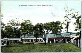 Canton,  Ohio Postcard " Entrance To Meyers Lake " Trolley Depot View 1908 Cancel