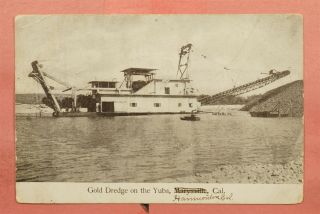 1910 Dpo 1906 - 1957 Hammonton Ca California Gold Dredge Yuba Ca Postcard