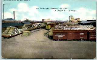 Oklahoma City Okc Postcard " Ten Carloads Of Cotton " Rail Yard Scene 1908 Rpo