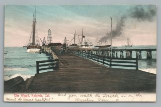 Ship Wharf Redondo Beach—los Angeles Rare Hand Colored Antique Boats 1910s