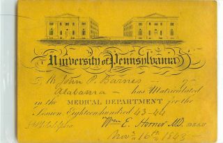 Ca.  1843 University Of Pennsylvania Medical School Dept.  Matriculation Card