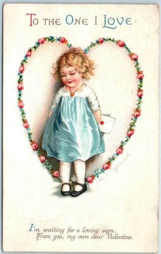 Vintage Artist - Signed Clapsaddle Valentine Postcard " To The One I Love " 1922