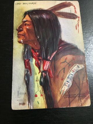 Antique Native American Indian “chief High Horse” Post Card 1910.