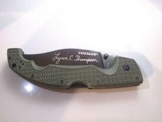 Lynn C.  Thompson Cold Steel Voyager Autographed Only 2000 Made This Is 1710