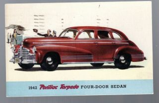 1942 Pontiac Torpedo 4 - Door Sedan - Advertising Dealer Postcard (724)