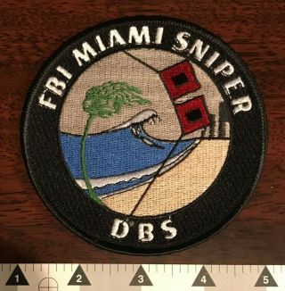 Fl - Fbi Miami Swat Sniper Dbs Federal Tactical Unit Police Patch Cloth Back V3