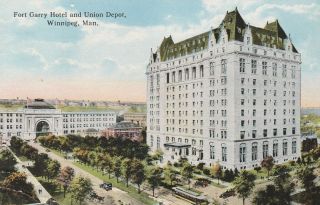 Canada Postcard - " Fort Garry Hotel & Union Depot " /winnepeg,  Man.  / (u1 - Ca8)