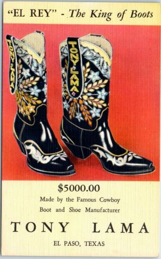 1940s Tony Lama Linen Advertising Postcard " El Rey The King Of Boots " El Paso Tx