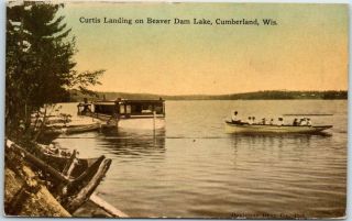 1912 Cumberland,  Wisconsin Postcard " Curtis Landing On Beaver Dam Lake " Boating
