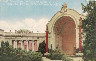 Half Dome,  1915 Panama - Pacific Expostion,  San Francisco Ca Postcard