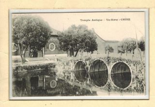 Chine China Old French Postcard Yu Koew Yu Ku Antique Temple Bridge River