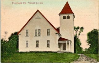 Postcard St.  Albans Maine C.  1907 - 1915 Friends Church
