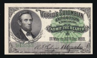 Lincoln Columbian Exposition Ticket Ch Cu (- 553)