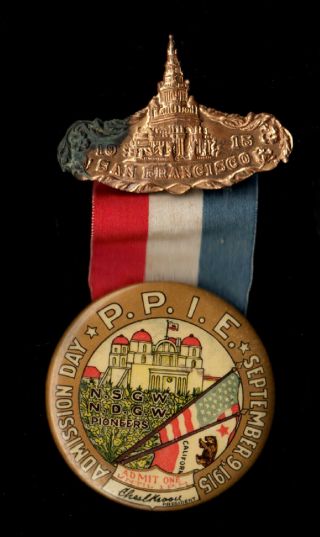 P.  P.  I.  E Panama Pacific International Exposition Admission Day Button And Ribbon