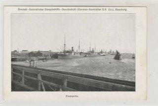 Vintage Postcard German - Australian S.  S.  Co Fremantle Western.  Australia 1900s