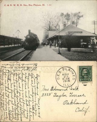 1915 Des Plaines,  Il C.  & N.  W.  R.  R.  Sta.  Cook County Illinois Railroad Depot
