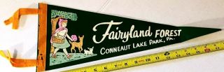 (1) Vintage Fairyland Forest,  Conneaut Lake Park,  Pa Pennant,  17.  8 " Long {cm40}