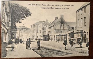 Mallow Cork,  Bank Photo Postcard After Destroyed,  Shows Temp.  Huts Early 1900’s