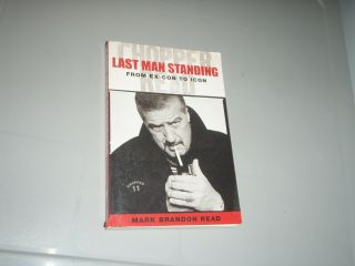 Mark " Chopper " Read - " Last Man Standing - From Ex - Con To Icon " Signed Book